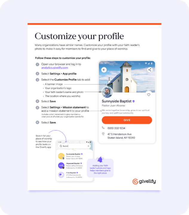 Because churches and places of worship can have similar names, customizing your profile makes it easy for your members&nbsp;to find, recognize, and give to your organization. 